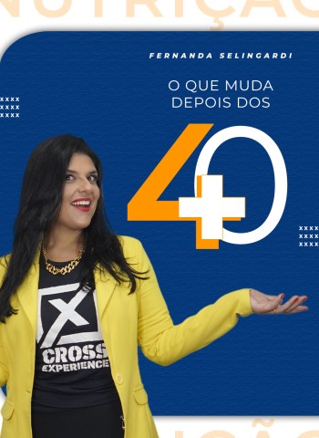 Depois dos 40: O Que Muda no Seu Corpo e Como Adaptar sua Alimentação
