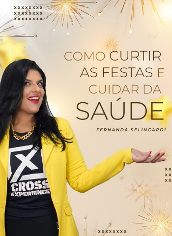 Como Curtir as Festas e Cuidar da Sua Saúde