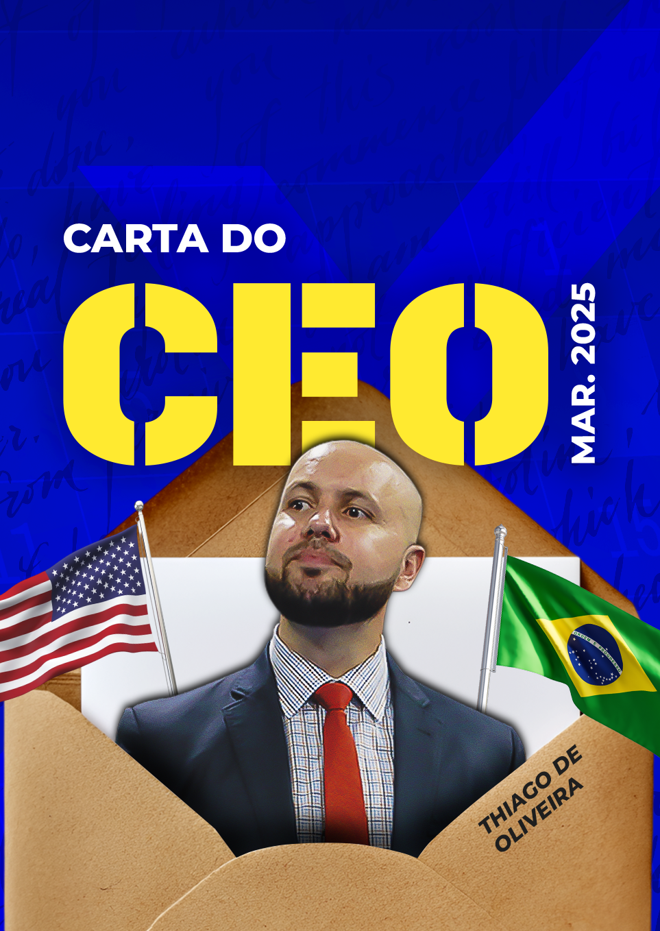 CARTA DO CEO - MARÇO 2025