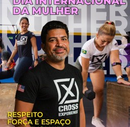 Dia Internacional da Mulher: respeito, força e espaço para evoluir